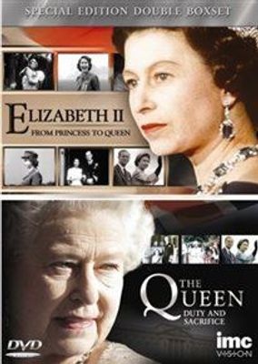 Photo of Elizabeth 2: From Princess to Queen/Duty and Sacrifice