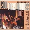 Soul Togetherness - 2001 Photo