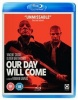 Our Day Will Come Photo