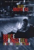 Bruce Springsteen: And the E Street Band - Blood Brothers Photo