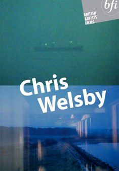 British Artists Films Chris Welsby