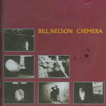 Photo of Bill Nelson - Chimera movie