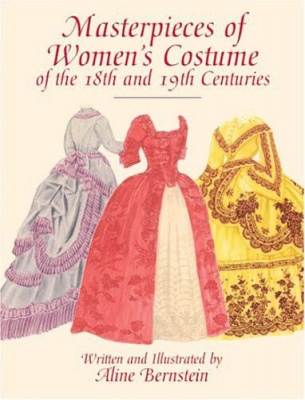Photo of Masterpieces of Women's Costume of the 18th and 19th Centuries