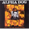 Soundtrack - Alpha Dog Photo