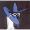 Ghosts - The World Is Outside Photo