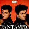 Wham! - Fantastic Photo