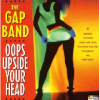 Gap Band - Oops Up Side Your Head Photo