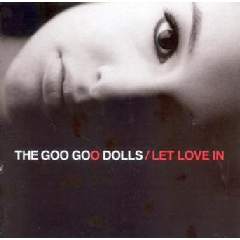 Photo of Goo Goo Dolls - Let Love In