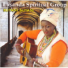 Lusanda Spiritual Group - Buyani Buyani Photo