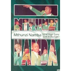 Photo of Namba Mthunzi - Send Your Glory