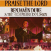 Benjamin Dube - Praise The Lord - The Collection Vol 1 Photo