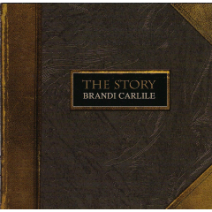 Photo of Carlile Brandi - The Story