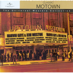 Classic Motown Classic Motown Universal Masters Series