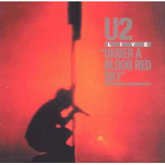 U2 Under A Blood Red Sky Remastered