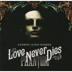 Original Soundtrack Love Never Dies
