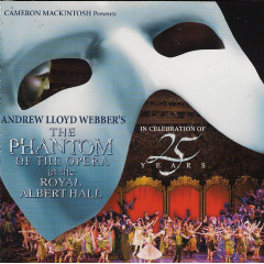 Andrew Lloyd Webber Phantom Of The Opera At The Royal Albert Hall 25th Anniversary