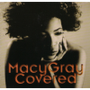 Macy Gray - Covered Photo