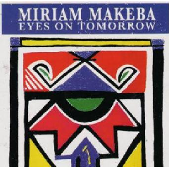 Photo of Miriam Makeba - Eyes On Tomorrow