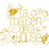 La Maison De La House - La Maison De La House Photo