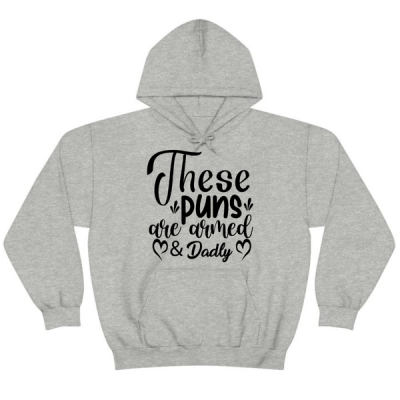 These Puns Are Armed Dadly Fathers Day Hoodie