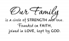Graceful Accessories Our Family Is A Circle Of Strength Wall Vinyl Sticker Photo