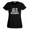 Think Out Loud Ladies "Ain't no hood like motherhood" Short Sleeve T-Shirt Photo