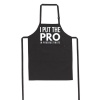 BuyAbility I Put The PRO - Apron Photo