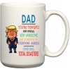 Dad You're Terrific Trump Birthday Christmas Father's Day Gift Coffee Mug Photo