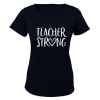 Teacher Strong - Ladies - T-Shirt Photo