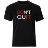 Think Out Loud Men "Don't Quit Do It" Short Sleeve Tshirt Black Photo