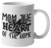 MugMania - Mom the Heart of Home Coffee Mug Photo