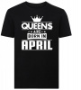 Queens Are Born in April Tshirt Photo