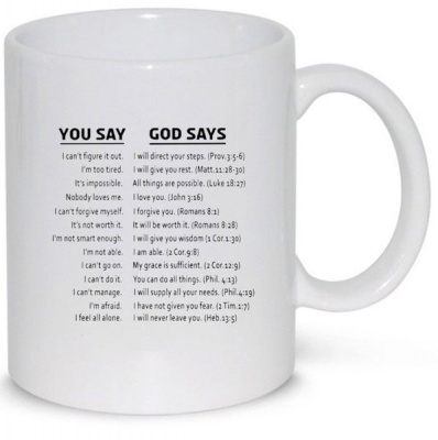 You Say God Says Birthday Christmas Christian Gift Mug