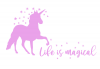Graceful Accessories Unicorn Life Is Magical Vinyl Wall Art Photo
