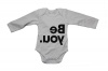 Be You - Reverse Print - Long Sleeve - Baby Grow Photo