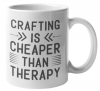 Crafting is Cheaper Than Therapy Coffee Mug v2 Photo