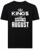 Kings Are Born in August Tshirt Photo