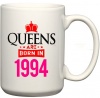 CustomizedGifts Queens Are Born In 1994 Birthday Coffee Mug Photo