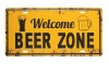 DeBlequy Aankopen – Welcome Beer Zone - Retro Vintage Metal Wall Plate Photo