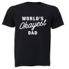 BuyAbility World's Okayest Dad - Adults - T-Shirt Photo