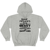 Good Fathers Have Sticky Floor S Fathers Day Gift Hoodie