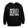 Brother World's Okayest - Hoodie Photo