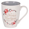 Christian Art Gifts Be Strong & Courageous Joshua 1:9 - Ceramic Mug Photo
