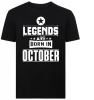 Legends Are Born in October Tshirt Photo