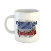 Mug Sarcastic - Everyone Was Thinkin It Photo