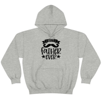 Best Father Ever Fathers Day Hoodie
