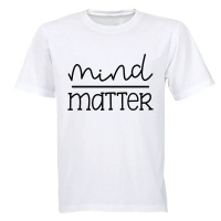 BuyAbility Mind Over Matter Adults T Shirt