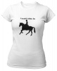 PepperSt Ladies White T-Shirt - I Would Rather Be…Horse Riding Photo