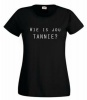 Think out loud Women "Wie is jou tannie?" Short Sleeve Tshirt Black Photo