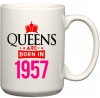 CustomizedGifts Queens Are Born In 1957 Birthday Coffee Mug Photo